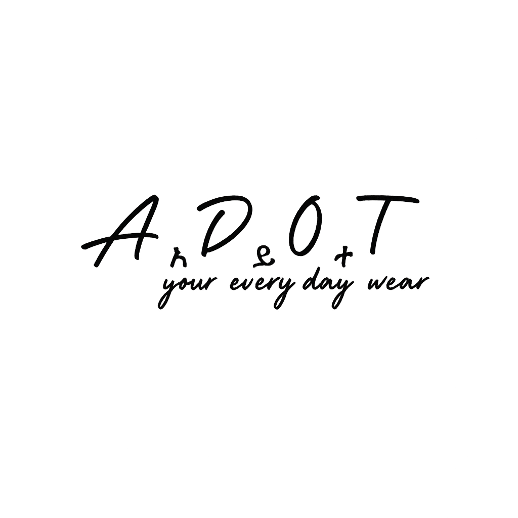 ADOT - your every day wear